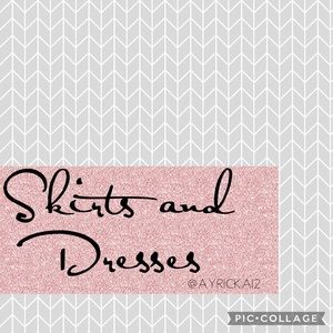 Skirts and Dresses